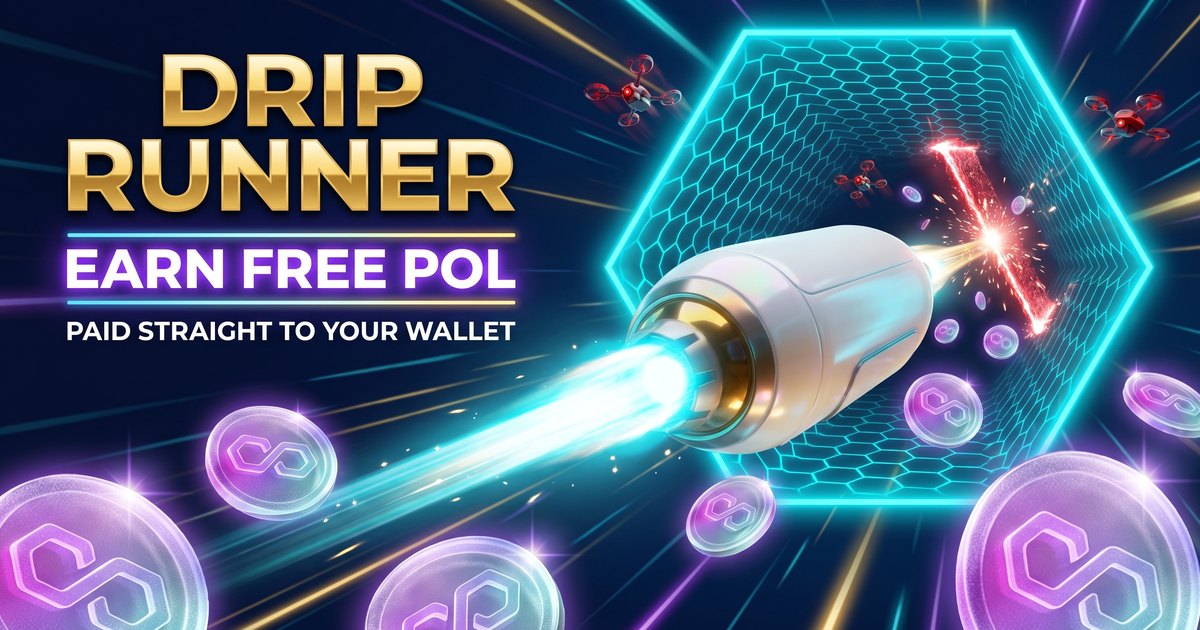 Drip Runner: The Arcade Runner That Drips POL Into Your Wallet